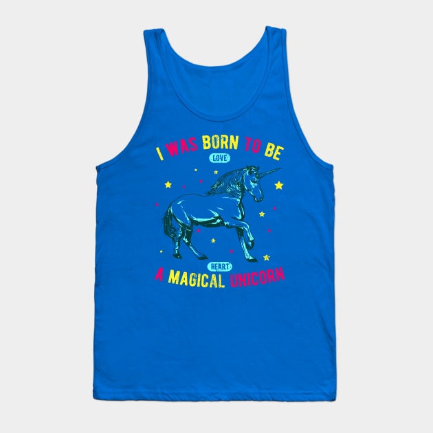 I was born - Shirt Tank Top by Art Consulate